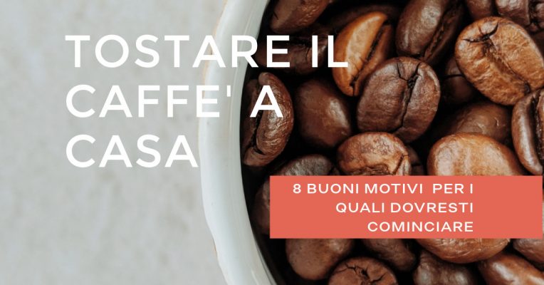 Tostare il caffè a casa