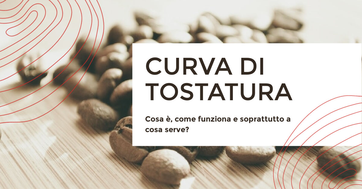 Curva di tostatura del caffè