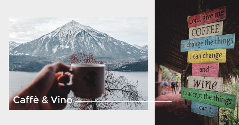 Caffè e vino